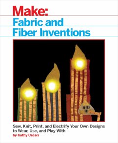 Fabric and Fiber Inventions - Ceceri, Kathy