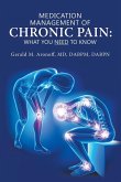 Medication Management of Chronic Pain