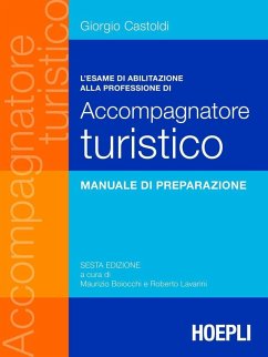 Cover L' esame di abilitazione alla professione di accompagnatore turistico