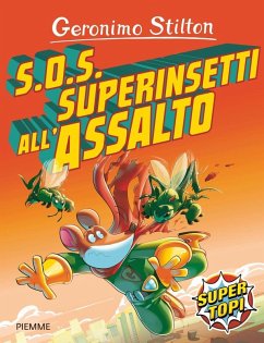 Cover S.O.S. Superinsetti all'assalto!