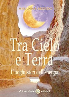 Cover Tra cielo e terra. I luoghi dell'energia