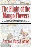 The Flight of the Mango Flowers