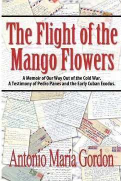 The Flight of the Mango Flowers - Gordon, Antonio María