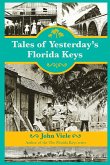 Tales of Yesterday's Florida Keys, First Edition