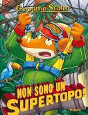 Non sono un supertopo!