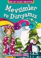 Mevsimler ve Dünyamiz - Ismail, Hekimoglu