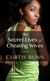 Secret Lives of Cheating Wives