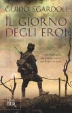 Il giorno degli eroi Il giorno degli eroi