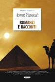 Lovecraft, H: Romanzi e racconti Lovecraft, H: Romanzi e racconti