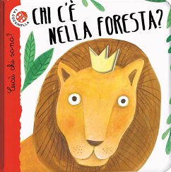 Chi c'è nella foresta? Cucù chi sono? - Giraldo, Maria Loretta