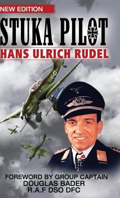 Stuka Pilot - Rudel, Hans Ulrich