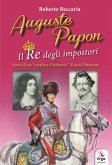 Auguste Papon. Il re degli impostori Auguste Papon. Il re degli impostori