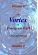 The Vortex @ Thompson Park Volume 4 - Bild 1