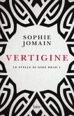 Jomain, S: Vertigine. Le stelle di Noss Head