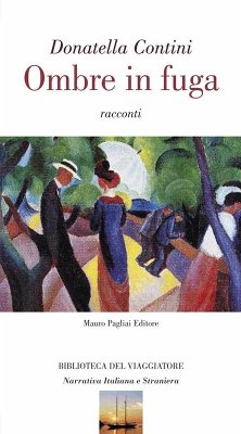 Ombre in fuga - Contini, Donatella
