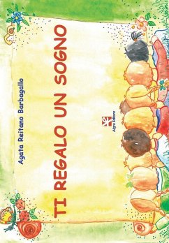 Ti regalo un sogno - Reitano Barbagallo, Agata