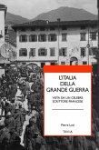 L' Italia della grande guerra. Vista da un celebre scrittore francese