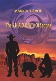 The S.H.A.D.O.W.'s Of Sedona