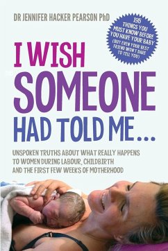 I Wish Someone Had Told Me... - Pearson, Jennifer Hacker