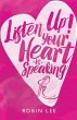 Listen Up! Your Heart Is Speaking - Bild 1