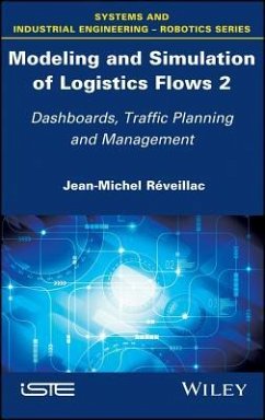 Modeling and Simulation of Logistics Flows 2 - Réveillac, Jean-Michel