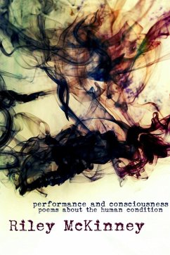 performance and consciousness - McKinney, Riley