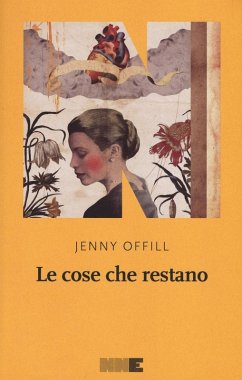 Le cose che restano - Offill, Jenny