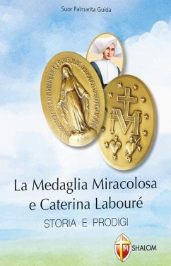 Cover La medaglia miracolosa e Caterina Labouré. Storia e prodigi