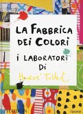La fabbrica dei colori. I laboratori di Hervè Tullet La fabbrica dei colori. I laboratori di Hervè Tullet
