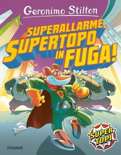 Cover Superallarme, supertopo in fuga!