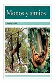 Monos Y Simios (Monkeys and Apes): Bookroom Package (Levels 17-18)