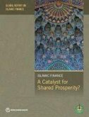 Global Report on Islamic Finance 2016: A Catalyst for Shared Prosperity?