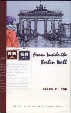 From Inside the Berlin Wall - Yap, Helen T