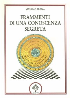 Frammenti di una conoscenza segreta - Frana, Massimo