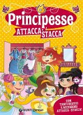 Principesse attacca-stacca. Con adesivi Principesse attacca-stacca. Con adesivi