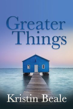 Greater Things - Beale, Kristin