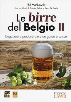 Cover Markowski, P: Birre del Belgio. Degustare e produrre bière d