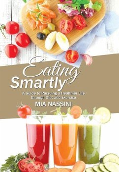 Eating Smartly - Nassini, Mia