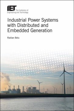Industrial Power Systems with Distributed and Embedded Generation - Belu, Radian