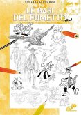 Le basi del fumetto Le basi del fumetto