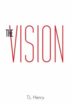 The Vision - T. L. Henry