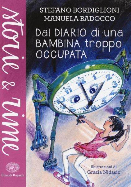 Dal diario di una bambina troppo occupata