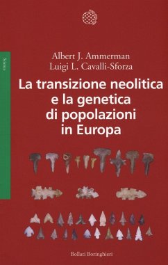 Cover La transizione neolitica e la genetica di popolazioni in Europa