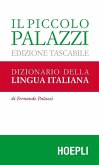 Il piccolo Palazzi. Dizionario della lingua italiana