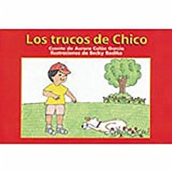 Los Trucos de Chicohico's Tricks): Bookroom Package (Levels 6-8) - Rigby