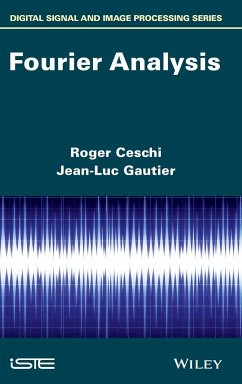 Fourier Analysis - Ceschi, Roger; Gautier, Jean-Luc