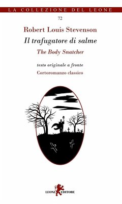 Il trafugatore di salme. Testo inglese a fronte - Stevenson, Robert Louis