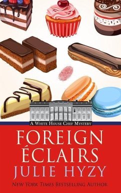 Foreign Eclairs - Hyzy, Julie A.