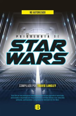 Psicología de Star Wars / Star Wars Psychology - Langley, Travis