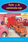 Tono Y La Camioneta Roja (Toby and the Big Red Van): Bookroom Package (Levels 15-16)